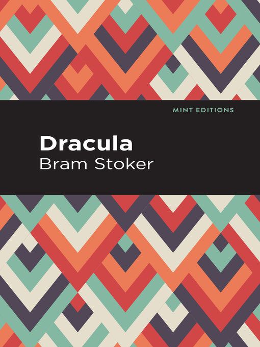 Title details for Dracula by Bram Stoker - Available